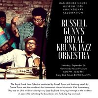 Russell Gunn's Royal Crunk Jazz Orchestra