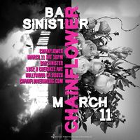 Chainflower Live at Bar Sinister