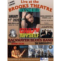 NICK SCHNEBELEN, BACKWATER BLUES BAND WITH SPECIAL GUEST ANTHONY CULLINS 