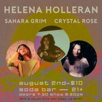 Helena Holleran, Sahara Grim, Crystal Rose 