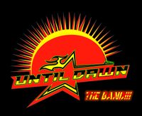 Until Dawn The Band (formally ALL IN) @ Bear Lake Campground & Resort