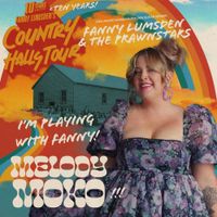 Melody Moko - Fanny Lumsden's Country Halls Tour 