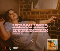 ***CANCELLED*** // Melody Moko Suburban Dream Album Tour 