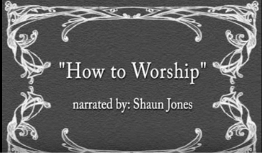 How To Worship Correctly