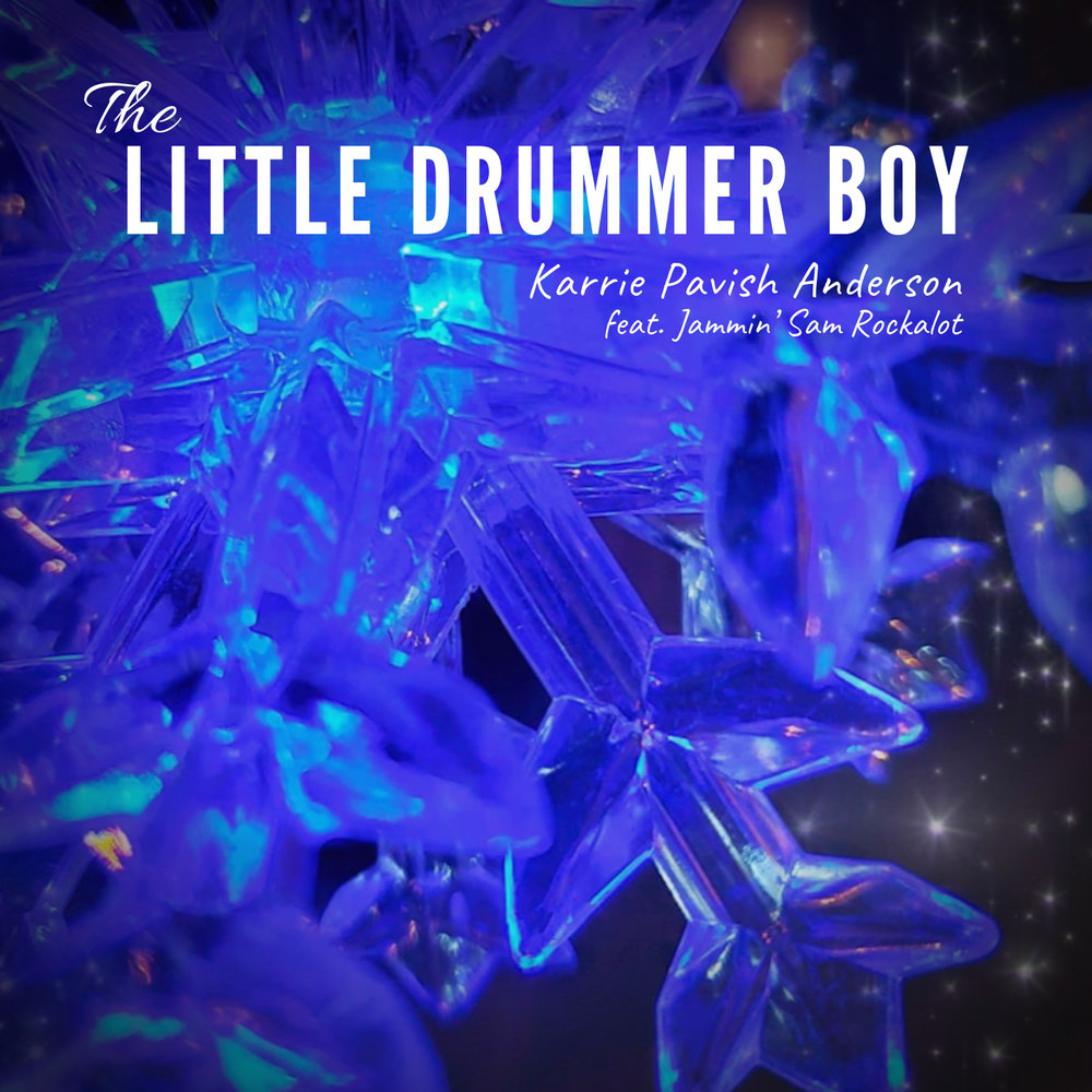 Download The Little Drummer Boy by Karrie Pavish Anderson feat. Jammin’ Sam Rockalot