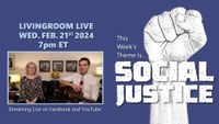 LIVINGROOM LIVE - Social Justice