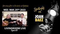 LIVINGROOM LIVE - Spotlight On Joan Baez
