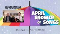LIVINGROOM LIVE - April Shower of Songs