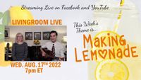 LIVINGROOM LIVE - Making Lemonade