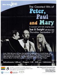 The Greatest Hits of Peter, Paul & Mary with Sue & Dwight, and Henry Lees