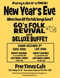 Where Have All The Folk Songs Gone? 60's FOLK REVIVAL AND DELUXE BUFFET - 2 SHOWS!