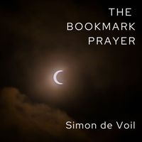 The Bookmark Prayer by Simon de Voil