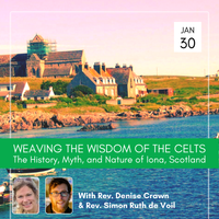 Workshop:  Weaving the Wisdom of the Celts