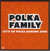 LET'S GO POLKA DANCING 2008: CD