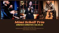 Mimi Schell Trio