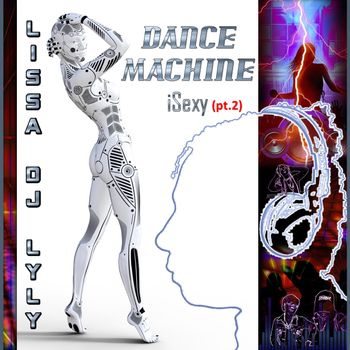 Dance Machine iSexy (pt.2)
