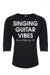 Singing Guitar Vibes | 3/4 Sleeve  Tri-Blend Shirt
