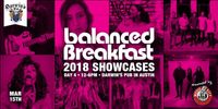 SXSW (Unofficial) - Balanced Breakfast Showcase