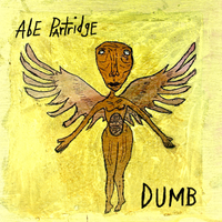Dumb (Single) by Abe Partridge