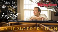 Aymeric Frerejean no Ao Vivo Music Bar