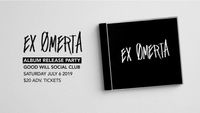 Ex Omerta album release show