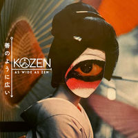 As Wide As Zen by KOZEN