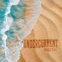 Undercurrent by Kozen