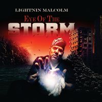 Eye of the Storm by Lightnin Malcolm