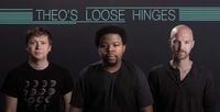 Theo's Loose Hinges live in Powell, Ohio at Local Roots**** (CANCELED DUE TO RAIN)****