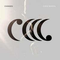 Changes by Chris Morris