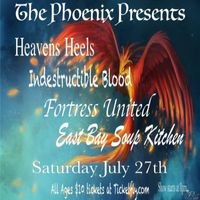 Heavens Heels & Fortress United at The Phoenix