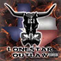 Lone Star Outlaw by RCX