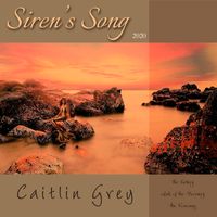 Siren's Song EP 1 by Caitlin Grey