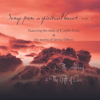 Songs from a Spiritual Heart Vol.2 by Caitlin Grey