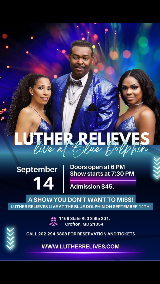 Luther ReLives - Blue Dolphin @ Blue Dolphin 21054 - Sep 14, 2023, 7:00PM