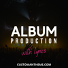 Complete Album Production - with lyric writing