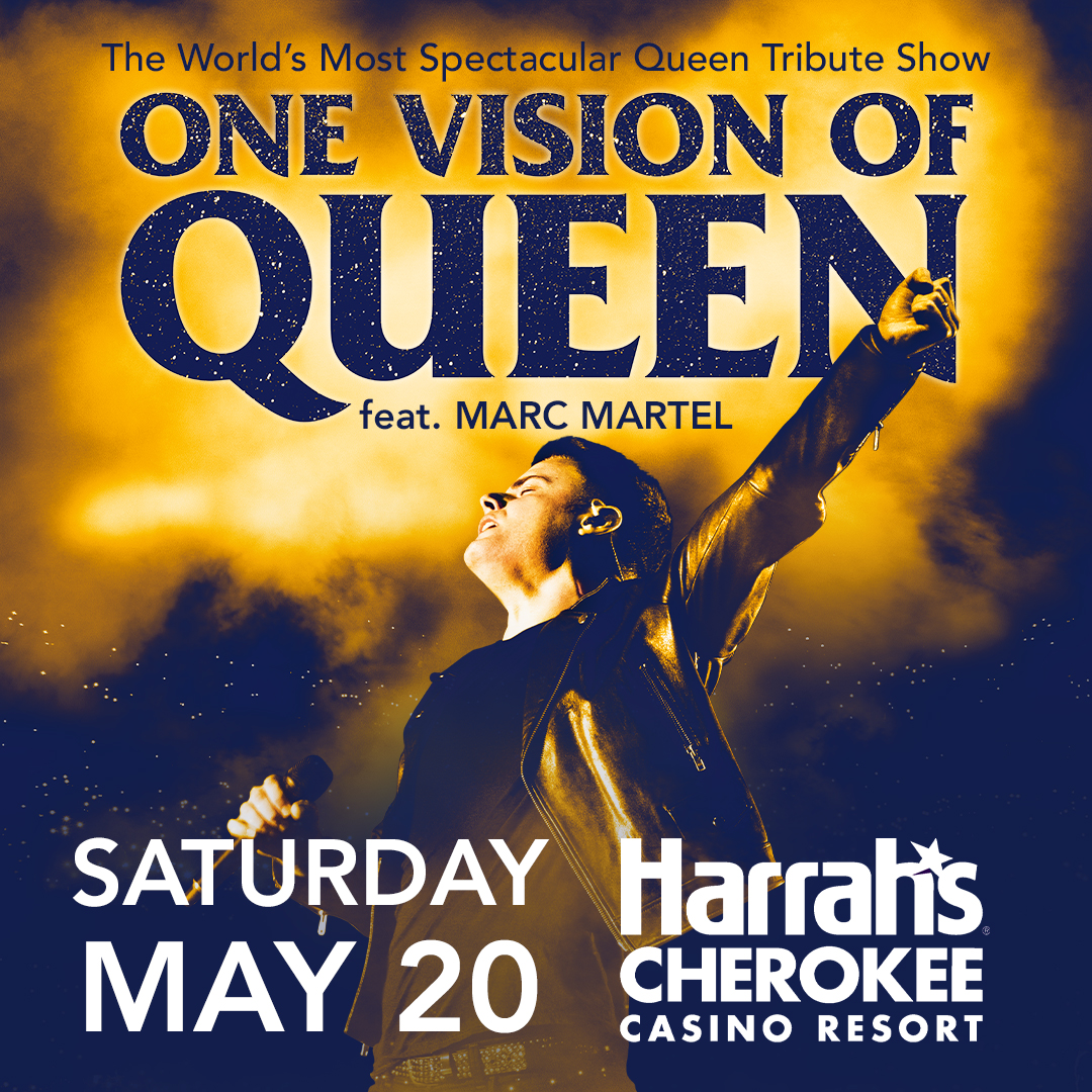MARTEL 20, MARC May One Resort world\'s ONE 2023 Tribute QUEEN of - OF Queen feat. Harrah\'s spectacular @ most Casino the - Show VISION Cherokee