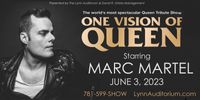 ONE VISION OF QUEEN feat. MARC MARTEL  - One of the world's most spectacular Queen Tribute Shows 