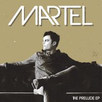 The Prelude EP by Marc Martel