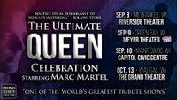 THE ULTIMATE QUEEN CELEBRATION - A TRIBUTE STARRING MARC MARTEL 