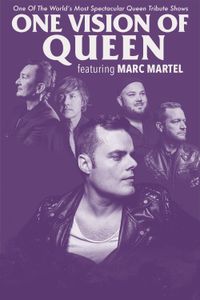 ONE VISION OF QUEEN feat. MARC MARTEL  - One of the world's most spectacular Queen Tribute Shows