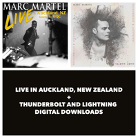 Live in Auckland, New Zealand + Thunderbolt and Lightning by Marc Martel