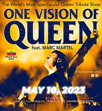 ONE VISION OF QUEEN feat. MARC MARTEL  - One of the world's most spectacular Queen Tribute Shows 