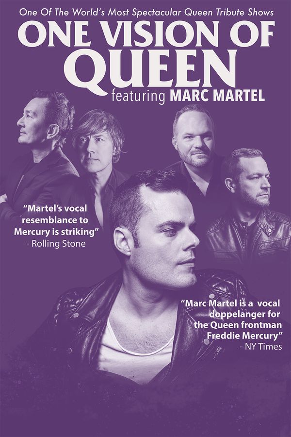 ONE VISION OF QUEEN feat. MARC MARTEL One of the world's most