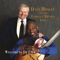  Diamond Dave Hosley and The Terrence Brewer Trio New CD Release Show