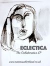 Eclectica, the Collaborative EP 