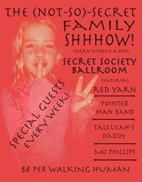 The Not-So-Secret Family Show! feat. Mo Phillips, Jeremy Wilson 