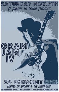 Gram Jam IV - ALL-STAR Tribute to Gram Parsons