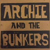 Tradewinds Demo by Archie and The Bunkers