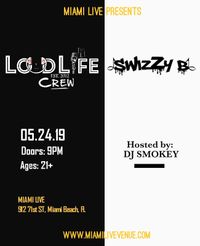 SwizZy B "NUMBED OUT TOUR" in MIAMI